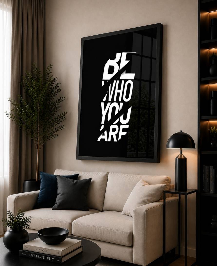 Be Who You Are | Motivational Poster Wall Art