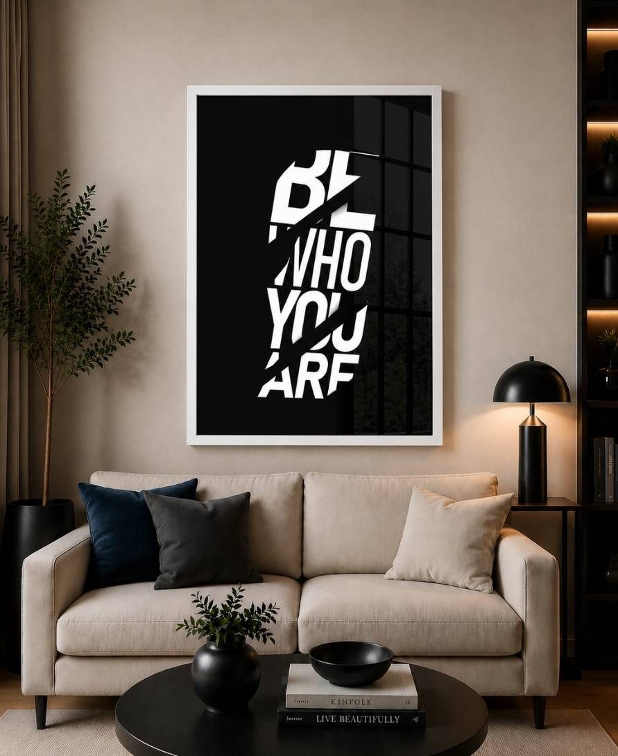 Be Who You Are | Motivational Poster Wall Art