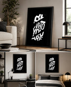 Be Who You Are | Motivational Poster Wall Art
